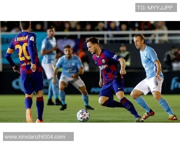 伊维萨对阵巴塞罗那精彩直播全程回顾与赛后分析 伊维萨对阵巴塞罗那精彩直播全程回顾与赛后分析